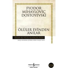 İş Bankası Kültür Yayınları Işbankası / Hay / Ölüler Evinden Anılar