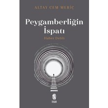 Insan / Peygamberliğin Ispatı