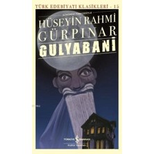 Türkiye İş Bankası Kültür Yayınları Işbankası / Tek / Gulyabani / Hüseyin Rahmi Gürpınar - 15