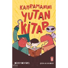 Timaş  /  Kahramanını Yutan Kitap