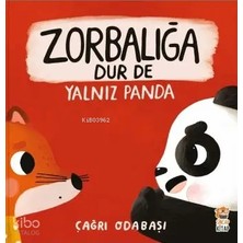 Sincap /  Yalnız Panda - 2 Zorbalığa Dur De