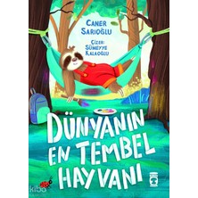 Timaş  /  Dünyanın En Tembel Hayvanı
