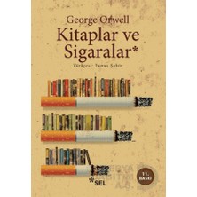 Sel /   Kitaplar ve Sigaralar