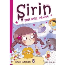 Timaş  /  Şirin - Bana Masal Anlatma (Karton Kapak)