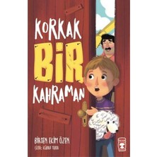 Timaş / Korkak Bir Kahraman / Birsen Ekim Özen