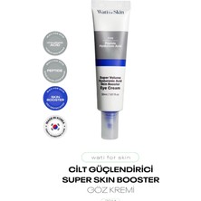 Peptit ve Hyalüronik Asit Içeren Göz Kremi Wati For Skin Booster Eye Cream 30 ml