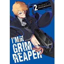Canarino I'm The Grim Reaper, Vol. 2: Volume 2
