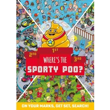 Where's The Sporty Poo?: On Your Marks, Get Set, Search!