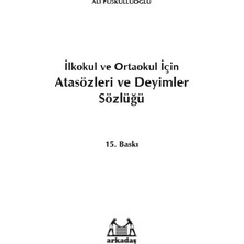Atasözleri ve Deyimler Sözlüğü: Ilkokul ve Ortaokul Için