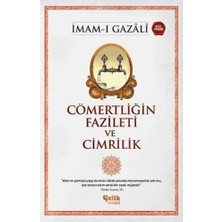 Cömertliğin Fazileti ve Cimrilik