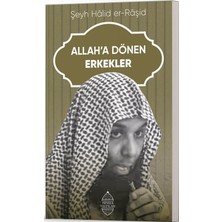 Allah’a Dönen Erkekler