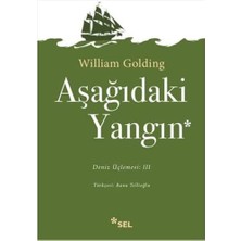 Aşağıdaki Yangın: Deniz Üçlemesi 3