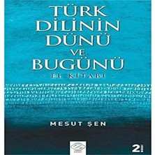 Türk Dilinin Dünü ve Bugünü