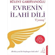 Evrenin Ilahi Dili - Uyanış: Her Yeni Bir Başlangıcı Hak Eder!