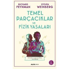 Temel Parçacıklar ve Fizik Yasaları: Bu Kitabın Içeriği On Yıllarca Taze Kalacak...