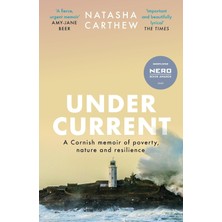 Undercurrent: A Cornish Memoir Of Poverty And Resilience, Shortlisted For The Nero Book Awards 2023