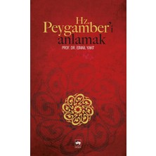 Ematcrt Hz. Peygamberi Anlamak
