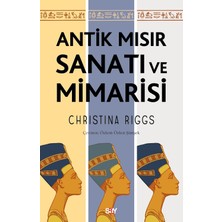 Antik Mısır Sanatı ve Mimarisi