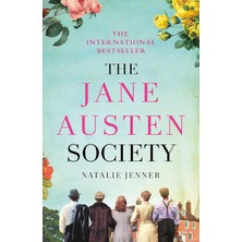 The Jane Austen Society: The International Bestseller That Readers Have Fallen In Love With!