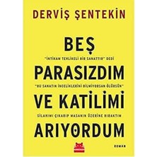 Beş Parasızdım ve Katilimi Arıyordum