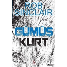 Gümüş Kurt: 3. Kitap
