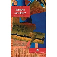 Kurmaca Nasıl Işler?