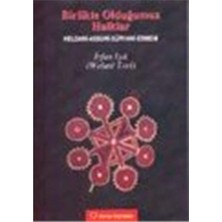 Birlikte Olduğumuz Halklar: Keldani - Assuri - Süryani - Ermeni