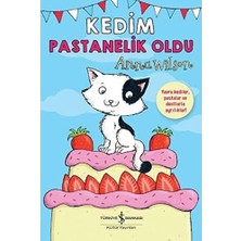 Kedim Pastanelik Oldu: Yavru Kediler, Pastalar ve Dostlarla Ayrılıklar!