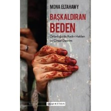 Başkaldıran Beden: Ortadoğu'da Kadın Hakları ve Cinsel Devrim