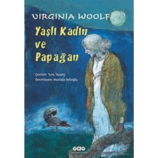Yaşlı Kadın ve Papağan