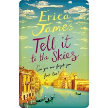 Tell It To The Skies (Kapak Değişebilir)