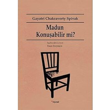 Madun Konuşabilir Mi?