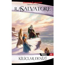 Drizzt Efsanesi 13. Kitap - Kılıçlar Denizi