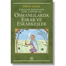 Osmanlılarda Esrar ve Esrarkeşler: Hayaller Sancağının Kuru Sarhoşları