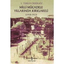 Milli Mücadele Döneminde Kırklareli: (1918-1922)