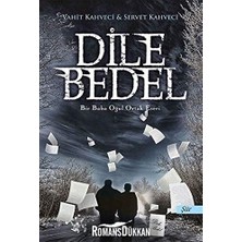 Dile Bedel: Bir Baba Oğul Ortak Eseri