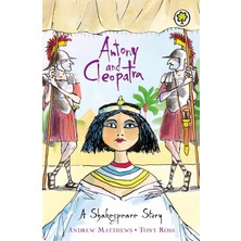 A Shakespeare Story: Antony And Cleopatra