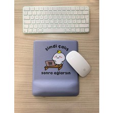 Maxi Trendy Şimdi Çalış Sonra Ağlarsın Baskılı Bilek Destekli Kare Mouse Pad (Mavi)