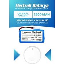 Electroll Xiaomi Robot Vacuum E10 Uyumlu Batarya (Standart Kapasite) 2600MAH Robot Süpürge Bataryası - B112
