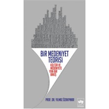 Bir Medeniyet Teorisi