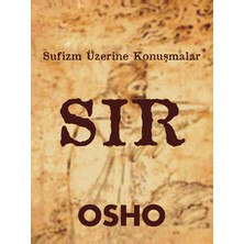 Sır  Sufizm Üzerine Konuşmalar
