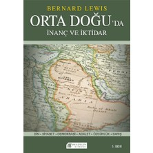 Inanç ve Iktidar: Orta Doğu’da Din ve Siyaset