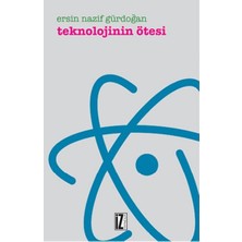 Teknolojinin Ötesi
