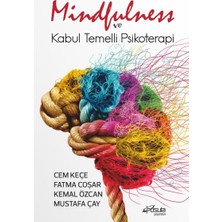 Mindfulness ve Kabul Temelli Psikoterapi