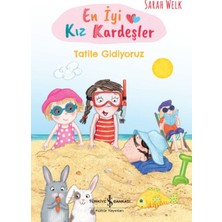 En Iyi Kız Kardeşler – Tatile Gidiyoruz