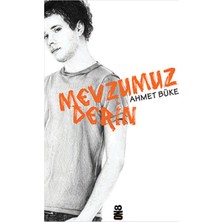 Mevzumuz Derin