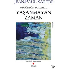 Özgürlük Yolları 2 - Yaşanmayan Zaman