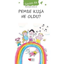 Pembe Kuşa Ne Oldu