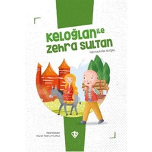 Keloğlan Ile Zehra Sultan