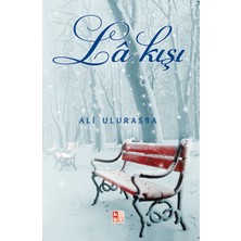 La Kışı